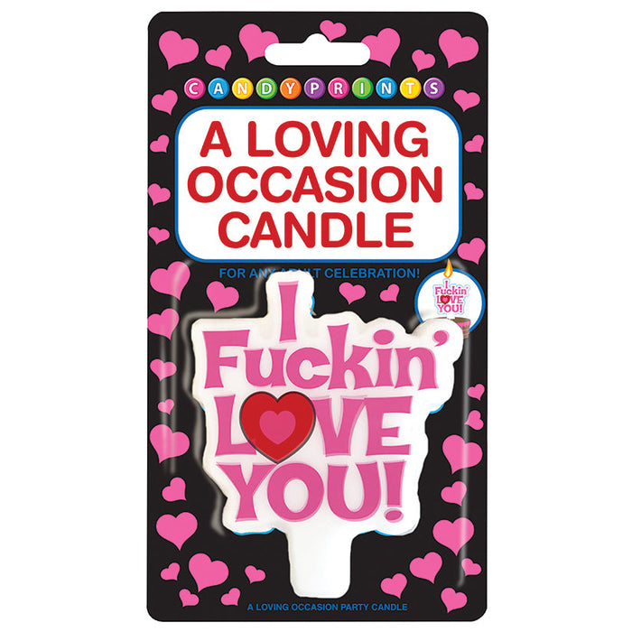 I Fuckin Love You Candle